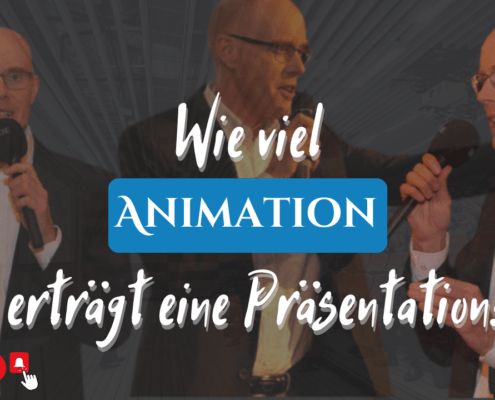 Animation in PowerPoint: Machen oder lassen?